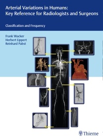 Cover of the book Arterial Variations in Humans: Key Reference for Radiologists and Surgeons
