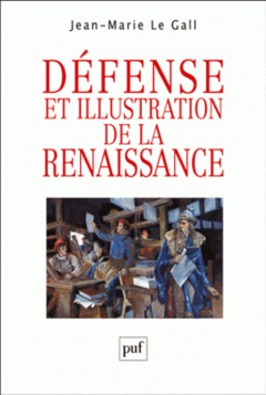 Couverture de l’ouvrage Défense et illustration de la Renaissance