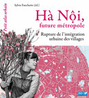 Couverture de l’ouvrage Hà Nôi, future métropole