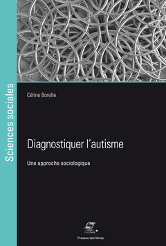 Cover of the book Diagnostiquer l'autisme