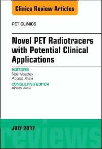 Couverture de l’ouvrage Novel PET Radiotracers with Potential Clinical Applications, An Issue of PET Clinics