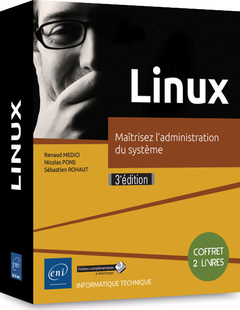 Cover of the book Linux - Coffret de 2 livres : Maîtrisez l'administration du système (3e édition)