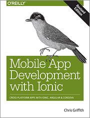 Couverture de l’ouvrage Mobile App Development with Ionic (Revised Edition)
