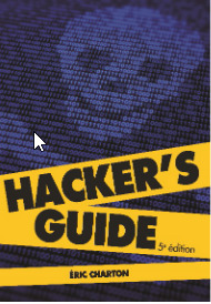 Couverture de l’ouvrage Hacker's guide