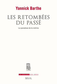 Cover of the book Les Retombées du passé