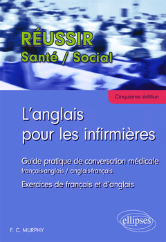 Couverture de l’ouvrage L'angais pour les infirmières - 5e édition