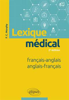 Cover of the book Lexique médical - 2e édition