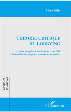 Couverture de l’ouvrage Théorie critique du lobbying