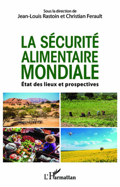 Cover of the book La sécurité alimentaire mondiale