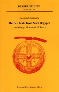 Couverture de l’ouvrage Berber Texts from Siwa (Egypt) - 2nd, completely revised Edition