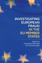 Couverture de l’ouvrage Investigating European Fraud in the EU Member States 