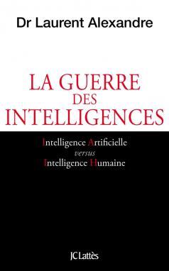 Cover of the book La guerre des intelligences