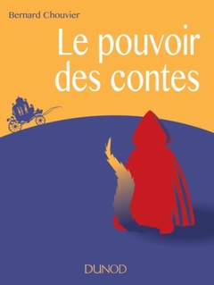 Cover of the book Le pouvoir des contes