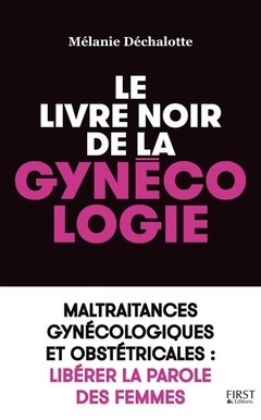 Cover of the book Le livre noir de la gynécologie