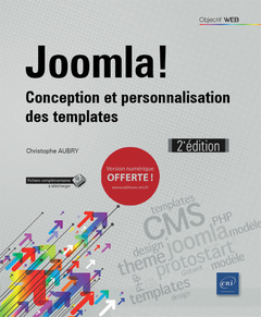 Cover of the book Joomla! - Conception et personnalisation des templates (2e édition)