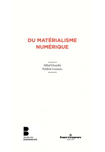 Cover of the book Du matérialisme numérique