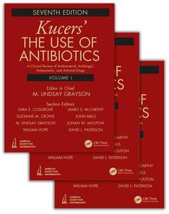 Couverture de l’ouvrage Kucers' The Use of Antibiotics - Three Volume Set (7th Ed) 