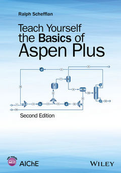 Couverture de l’ouvrage Teach Yourself the Basics of Aspen Plus