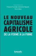 Couverture de l’ouvrage Le nouveau capitalisme agricole