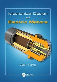 Couverture de l’ouvrage Mechanical Design of Electric Motors