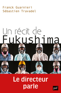 Cover of the book Un récit de Fukushima. Le directeur parle