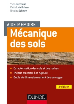 Couverture de l’ouvrage Aide-mémoire - Mécanique des sols - 3e éd. - Aspects mécaniques des sols et des structures