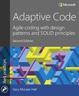 Cover of the book Adaptive Code: Agile coding with design patterns and SOLID principles (2nd Edition)