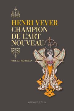 Cover of the book Henri Vever. Champion de l'Art nouveau