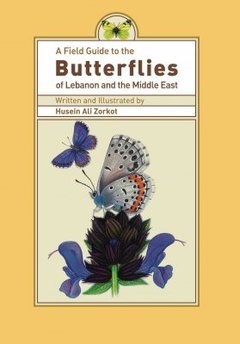 Cover of the book Field Guide to Butterflies of Lebanon and the Middle East 