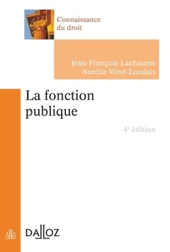 Cover of the book La fonction publique. 4e éd.