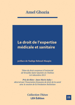 Couverture de l’ouvrage Le droit de l'expertise médicale et sanitaire