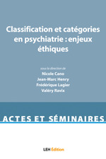 Couverture de l’ouvrage Classification et catégories en psychiatrie : enjeux éthiques