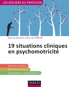 Cover of the book 19 situations cliniques en psychomotricité
