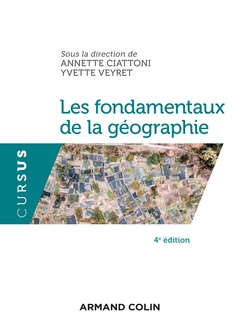 Cover of the book Les fondamentaux de la géographie - 4e éd.