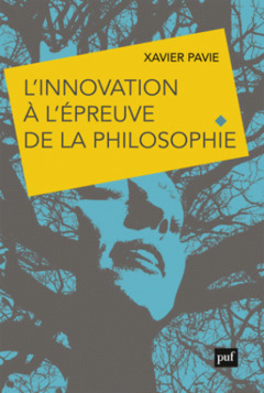 Couverture de l’ouvrage L'innovation à l'épreuve de la philosophie