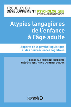 Cover of the book Atypies langagières de l'enfance à l'âge adulte