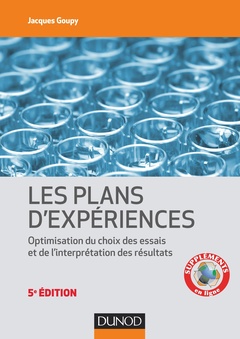 Couverture de l’ouvrage Introduction aux plans d'expériences - 5e éd. - Toutes les techniques nécessaires à la conduite d'un