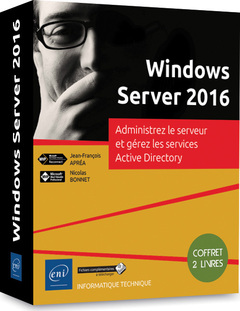 Couverture de l’ouvrage Windows Server 2016 - Coffret de 2 livres - Administrez le serveur et gérez les services Active Dire