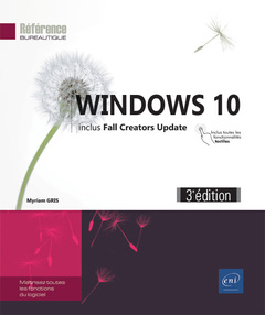 Cover of the book Windows 10 (3e édition) - inclus: Fall Creators Update