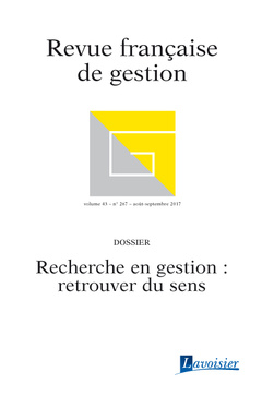 Couverture de l’ouvrage Revue française de gestion Volume 43 N° 267/Août-Septembre 2017