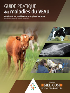 Cover of the book GUIDE PRATIQUE DES MALADIES DU VEAU