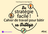 Couverture de l’ouvrage La stratégie facile !