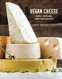 Couverture de l’ouvrage Vegan Cheese 