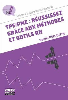 Cover of the book TPE/PME : réussissez grâce aux méthodes et outils RH