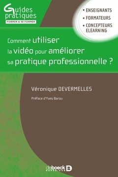 Cover of the book Comment utiliser la vidéo pour améliorer sa pratique professionnelle ?