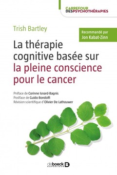 Couverture de l’ouvrage La thérapie cognitive basée sur la pleine conscience pour le cancer