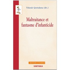 Cover of the book Maltraitance et fantasme d'infanticide