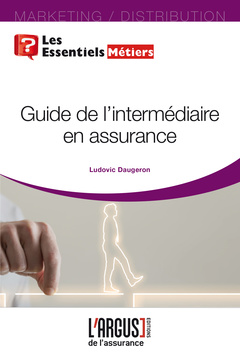 Couverture de l’ouvrage Guide d'accès à la profession d'intermédiaire d'assurance