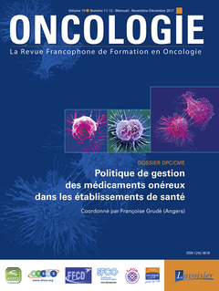 Cover of the book Oncologie Vol. 19 N° 11-12 - Novembre-Décembre 2017