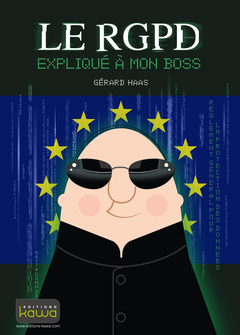 Cover of the book Le RGPD expliqué à mon boss